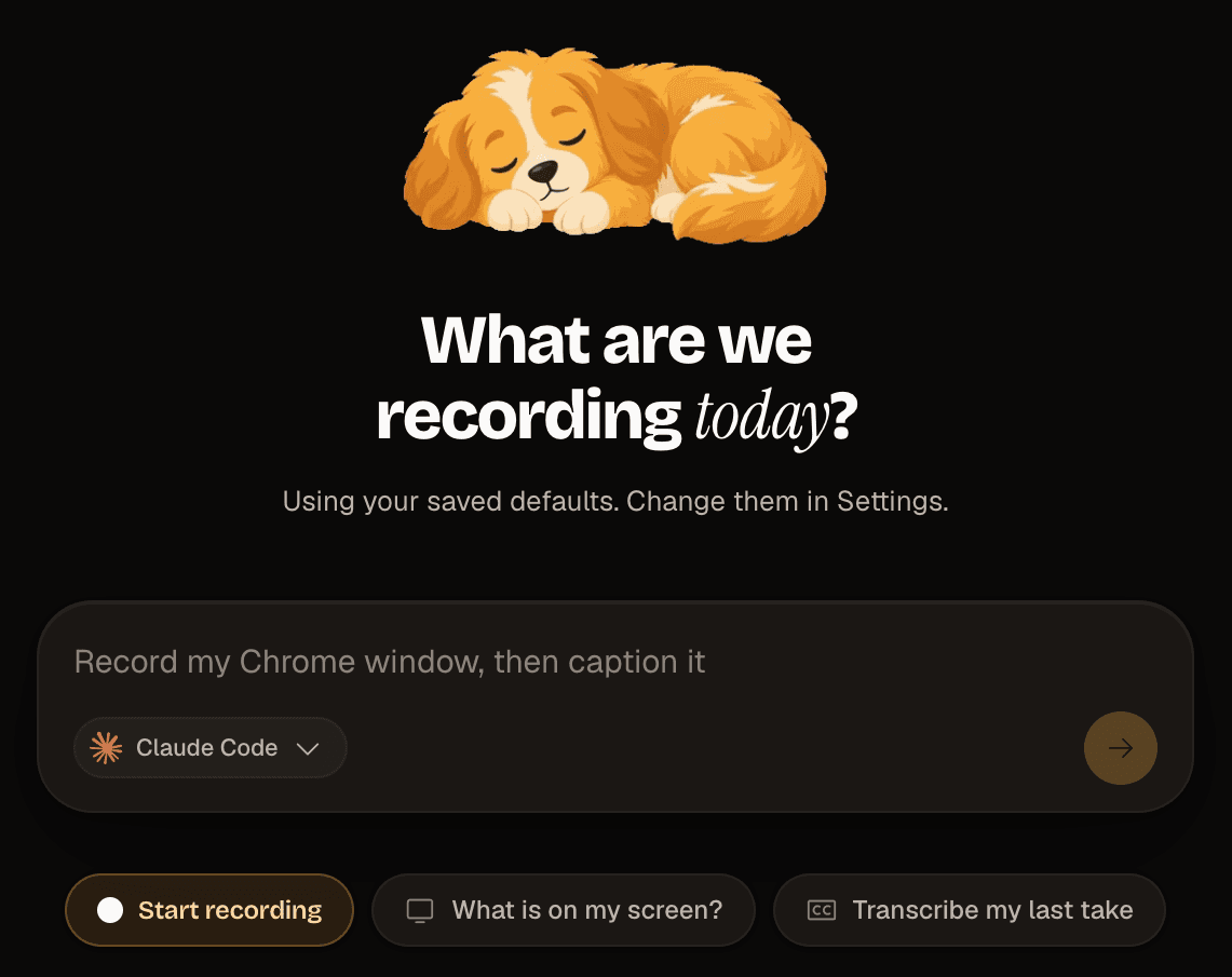 Fetch's home screen: 'What are we recording today?' above a composer reading 'Record my Chrome window, then caption it', with Claude Code selected.